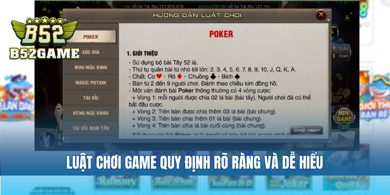 Luật chơi game quy định rõ ràng và dễ hiểu